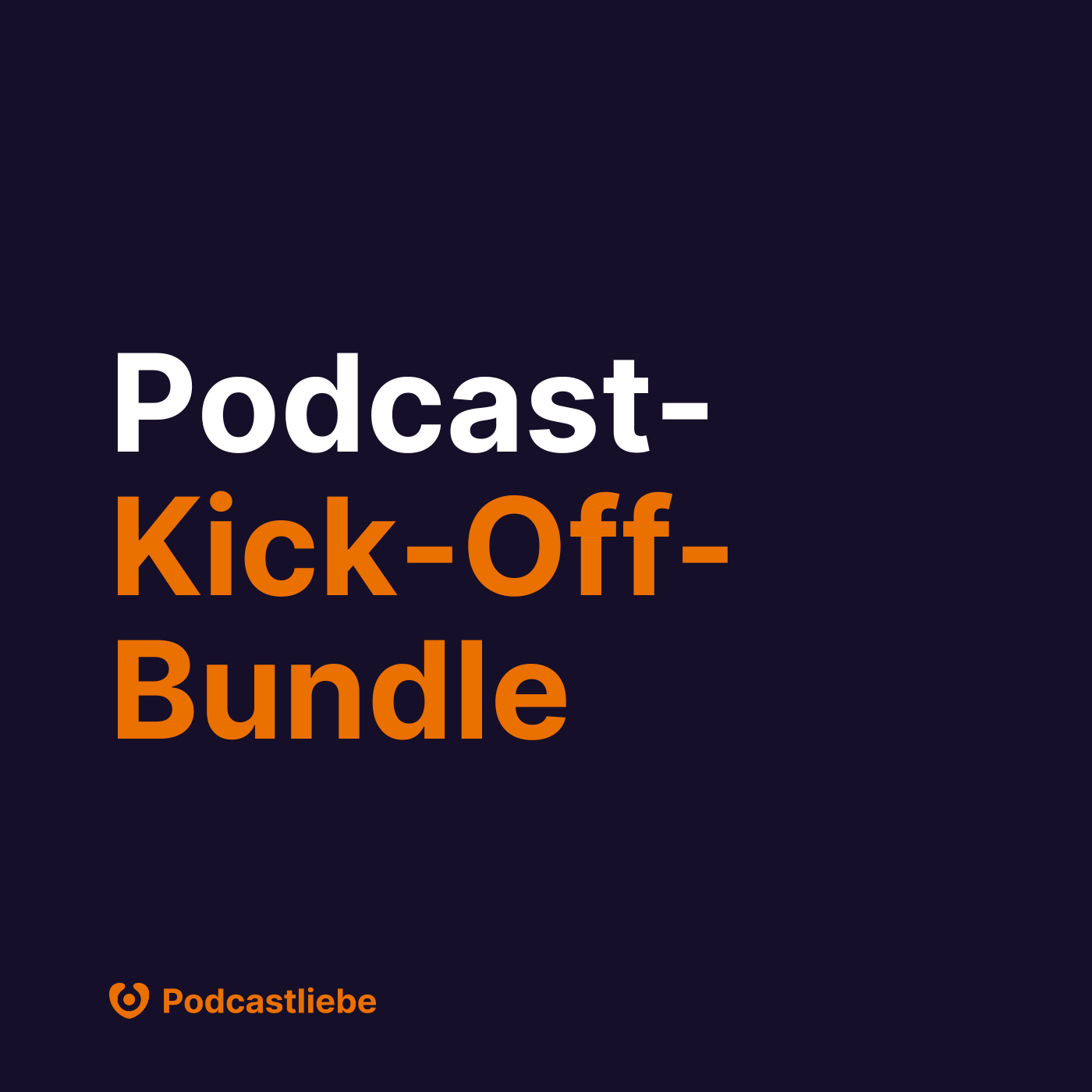 Schriftzug: Podcast-Kick-Off-Bundle